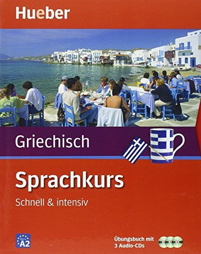 Winters-Ohle, Elmar Sprachkurs Griechisch: Schnell & intensiv / Paket: Buch + 3 Audio-CDs