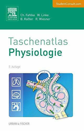 Linke, Wolfgang A. Taschenatlas Physiologie: Mit StudentConsult-Zugang