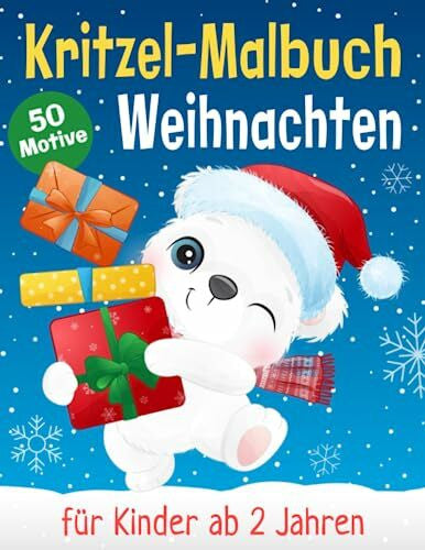 Reichel, Sophia Victoria Mein erstes großes Kritzel-Malbuch Weihnachten: Schönes Weihnachtsmalbuch zum Kritzeln und Ausmalen in der Weihnachtszeit für Kinder ab 2 Jahre