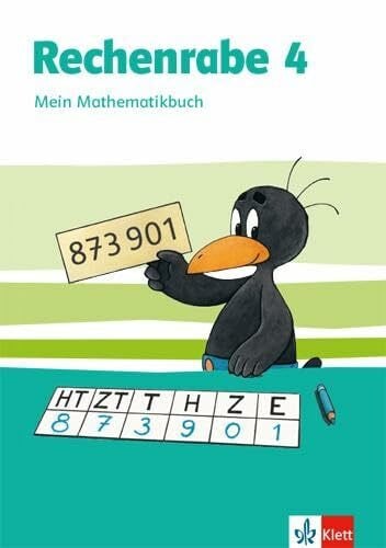 Klett Rechenrabe 4: Mein Mathematikbuch Klasse 4 (Rechenrabe. Ausgabe ab 2018)