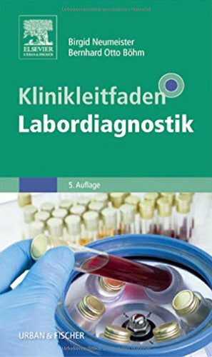 BÃ¶hm, Bernhard Otto Klinikleitfaden Labordiagnostik
