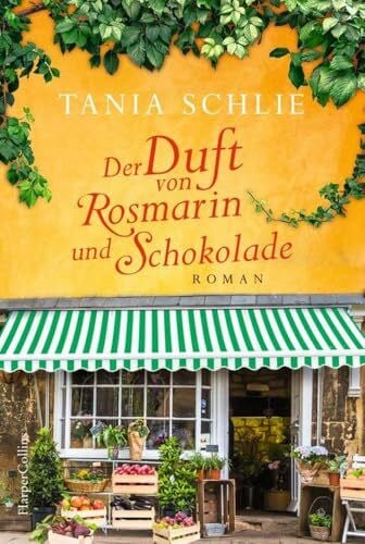 Schlie, Tania Der Duft von Rosmarin und Schokolade
