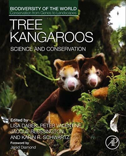 Blessington, Jacque Tree Kangaroos: Science and Conservation (Biodiversity of the World: Conservation from Genes to Landscapes)