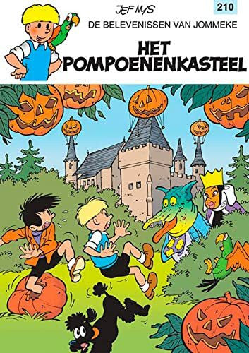 Nys, Jef Het pompoenenkasteel (De belevenissen van Jommeke, 210, Band 210)