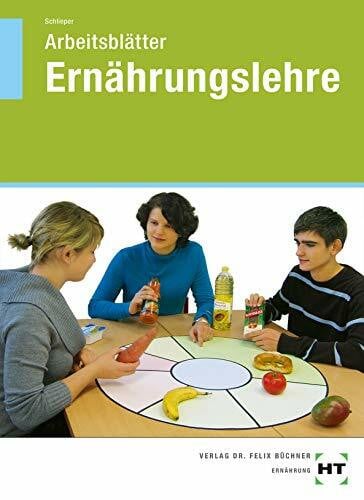 Schlieper, Cornelia A. Arbeitsblätter Ernährungslehre