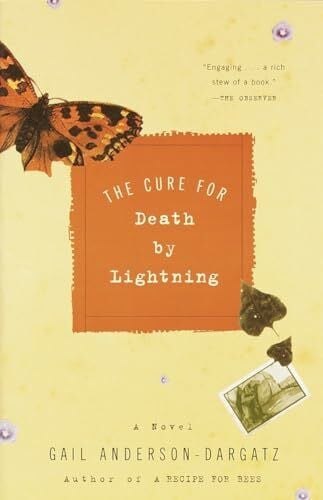 Anderson-Dargatz, Gail The Cure for Death by Lightning