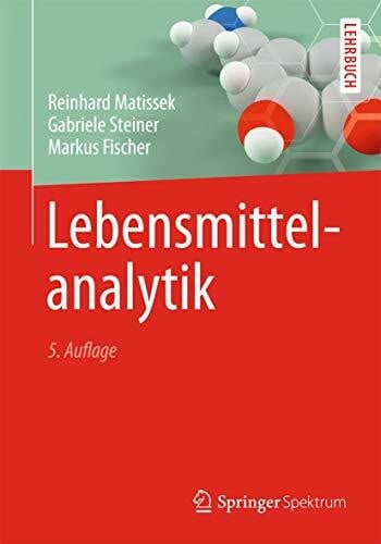 Fischer, Markus Lebensmittelanalytik (Springer-Lehrbuch)
