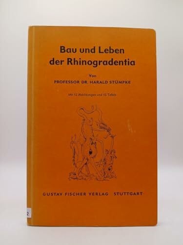 StÃ¼mpke, Harald Bau und Leben der Rhinogradentia