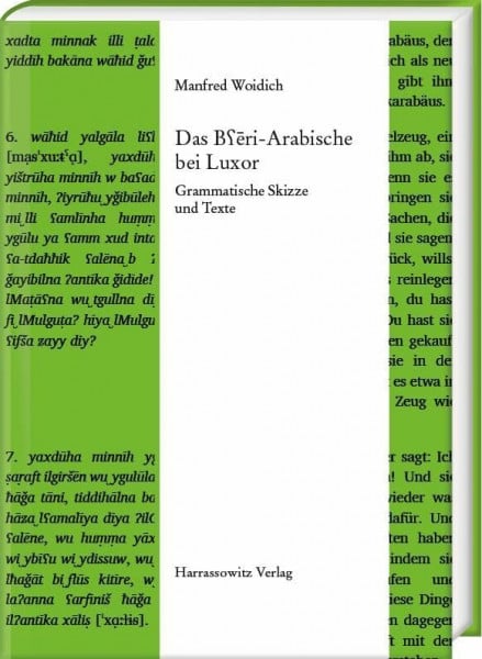 Woidich, Manfred Das Bʕēri-Arabische bei Luxor: Grammatische Skizze und Text (Semitica Viva)