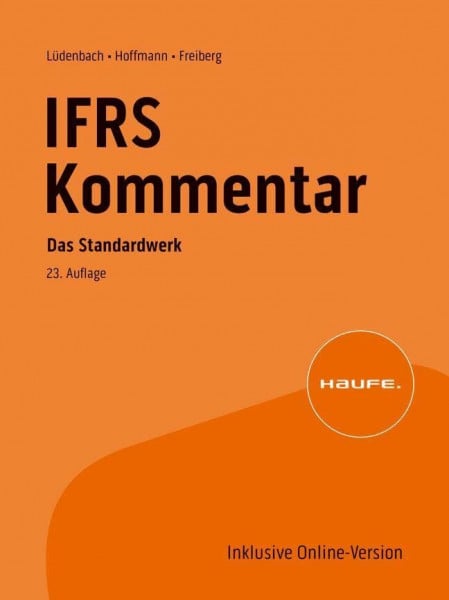 Freiberg, Jens Haufe IFRS-Kommentar 23. Auflage: Das Standardwerk bereits in der 23. Auflage (Haufe Fachbuch)