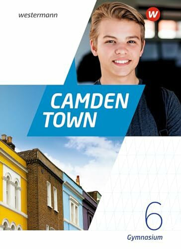 Camden Town - Allgemeine Ausgabe 2020 fÃ¼r Gymnasien: Textbook 6