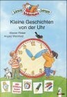 Weinhold, Angela Kleine Geschichten von der Uhr
