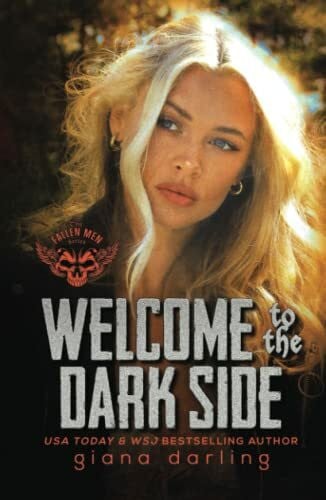 Darling, Giana Welcome to the Dark Side (The Fallen Men, Band 2)