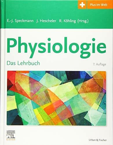 KÃ¶hling, RÃ¼diger Physiologie: Das Lehrbuch
