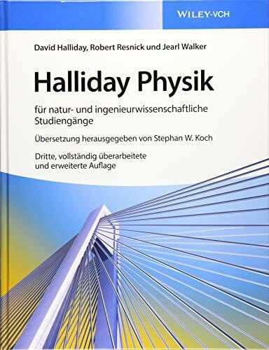 Walker, Jearl Halliday Physik für natur- und ingenieurwissenschaftliche Studiengänge