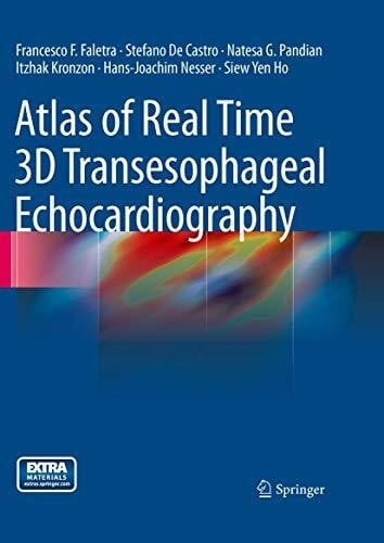 Yen Ho, Siew Atlas of Real Time 3D Transesophageal Echocardiography