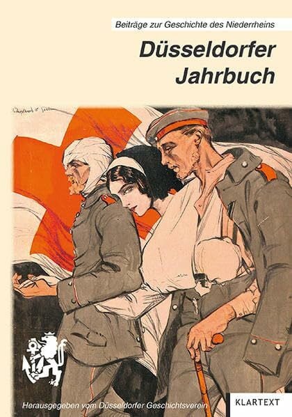 Düsseldorfer Geschichtsverein Düsseldorfer Jahrbuch 2015 (85): Beiträge zur Geschichte des Niederrheins