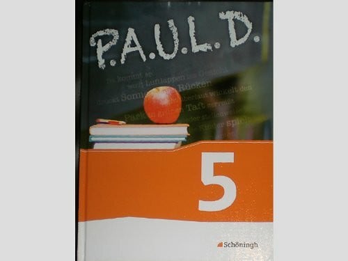 Wölke, Alexandra P.A.U.L. D. - Persönliches Arbeits- und Lesebuch Deutsch - Für Gymnasien und Gesamtschulen - Neubearbeitung: Schülerbuch 5 (P.A.U.L. D.: Persönliches ... und Gesamtschulen - Bisherige Ausgabe)