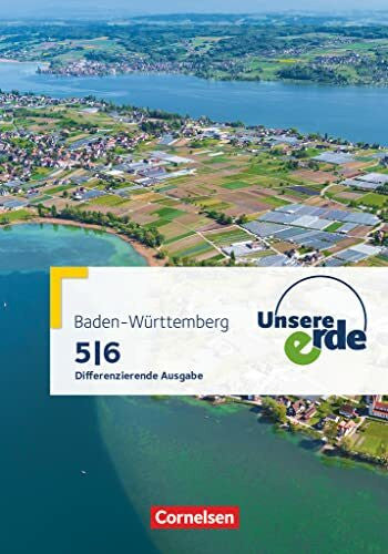 Stober, Matthias Unsere Erde - Differenzierende Ausgabe Baden-Württemberg - Ausgabe ab 2016 - 5./6. Schuljahr: Schulbuch
