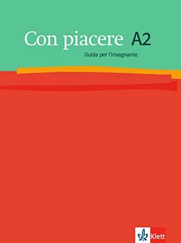 Pla-Lang, Luisa Con piacere A2: Guida per l’insegnante