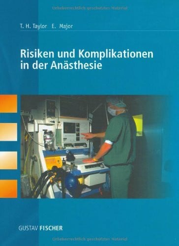 Major Risiken und Komplikationen in der Anästhesie