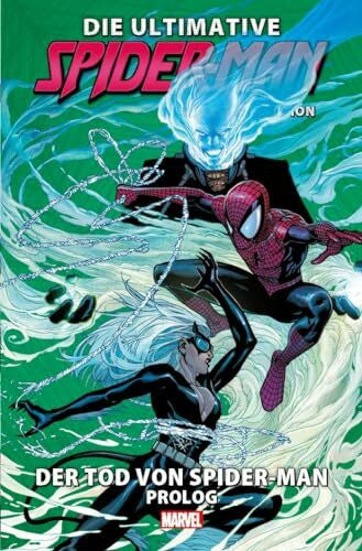 Tadeo, Ed Die ultimative Spider-Man-Comic-Kollektion: Bd. 28: Der Tod von Spider-Man (Prolog)