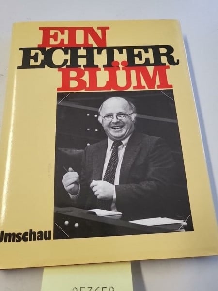 Brall, Herbert F. [Hrsg.] Ein echter BlÃ¼m. Eine kleine Sammlung heiterer Skizzen