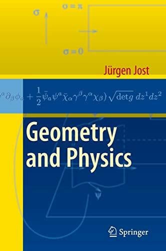 Jost, Jürgen Geometry and Physics