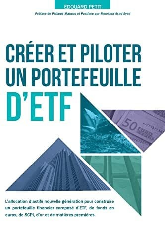 Maupas, Philippe Créer et piloter un Portefeuille d'ETF