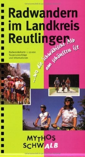 Röhm, Walter Radwandern im Landkreis Reutlingen: 1:50000. Wo die Schwäbische Alb am schönsten ist: Wo die Schwäbische Alb am schönsten ist. Mythos Schwalb. Tourenvorschläge u. Informationen (Radführer)