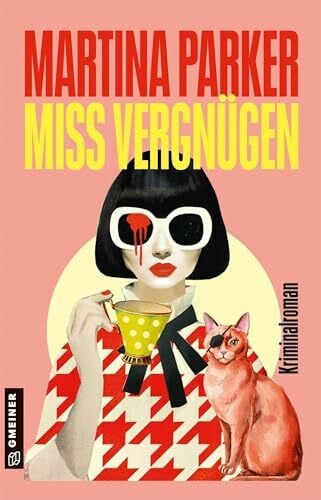 Parker, Martina Miss Vergnügen: Ein Miss Brooks Krimi (Miss Brooks ermittelt)
