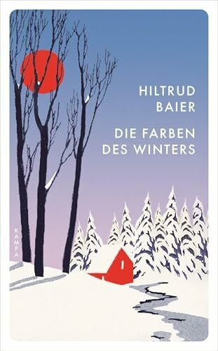 Baier, Hiltrud Die Farben des Winters