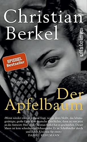 Berkel, Christian Der Apfelbaum: Roman