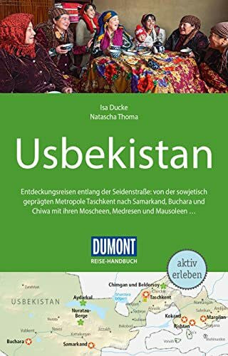 Thoma, Natascha DUMONT Reise-Handbuch Reiseführer Usbekistan: mit Extra-Reisekarte