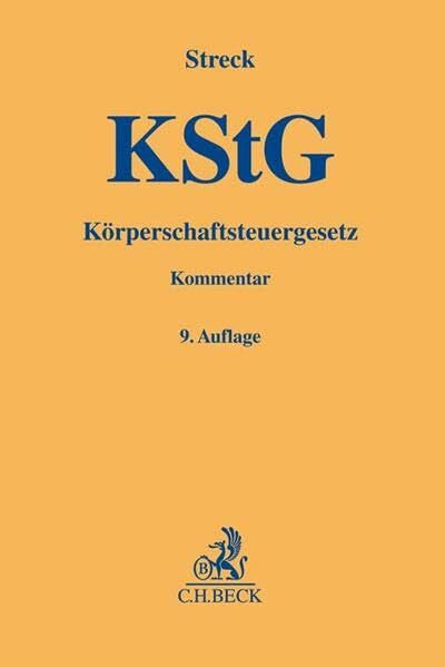 Olbing, Klaus Körperschaftsteuergesetz: mit Nebengesetzen (Gelbe Erläuterungsbücher)