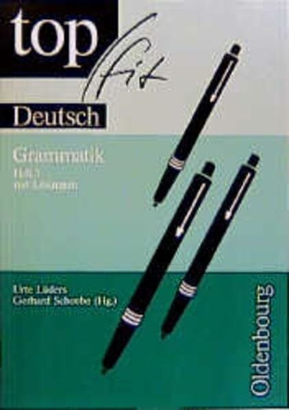 Lueders, Urte Topfit Deutsch: Grammatik, neue Rechtschreibung, H.3, 7./8. Schuljahr