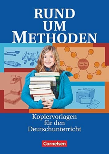 Fenske, Ute Rund um ... - Sekundarstufe I: Rund um Methoden - Kopiervorlagen