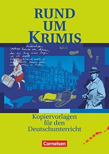 Rühle, Christian Rund um ... - Sekundarstufe I: Rund um Krimis - Kopiervorlagen
