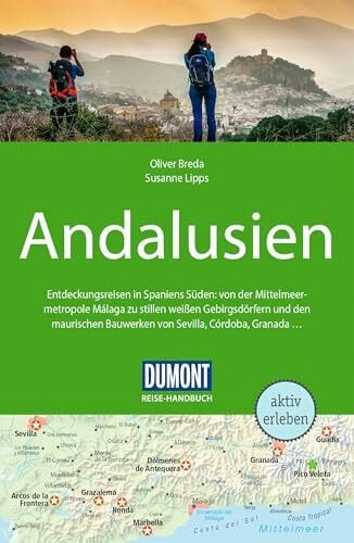 Breda, Oliver DUMONT Reise-Handbuch ReisefÃ¼hrer Andalusien: mit Extra-Reisekarte