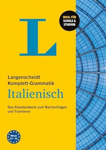 Gorini, Umberto Langenscheidt Komplett-Grammatik Italienisch: Das Standardwerk zum Nachschlagen und Trainieren