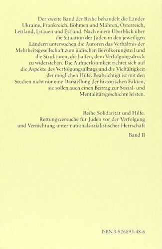 Weizel, Juliane Solidarität und Hilfe für Juden während der NS-Zeit. Rettungsversuche für Juden vor der Verfolgung und Vernichtung unter nationalsozialistischer ... Österreich, Lettland, Litauen, Estland