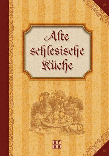 Alte schlesische Küche