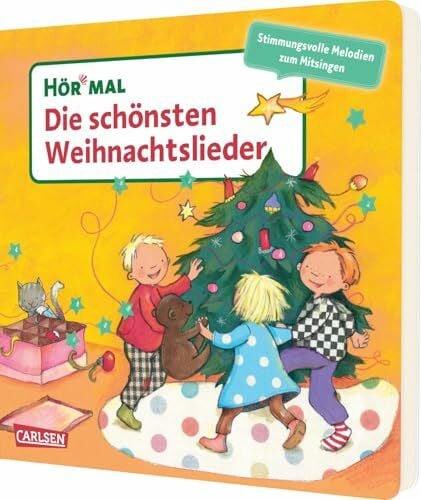 Cordes, Miriam HÃ¶r mal (Soundbuch): Die schÃ¶nsten Weihnachtslieder: Zum HÃ¶ren, Schauen und Mitsingen ab 2 Jahren - sechs bekannte Weihnachtslieder mit Melodie, Text und Noten