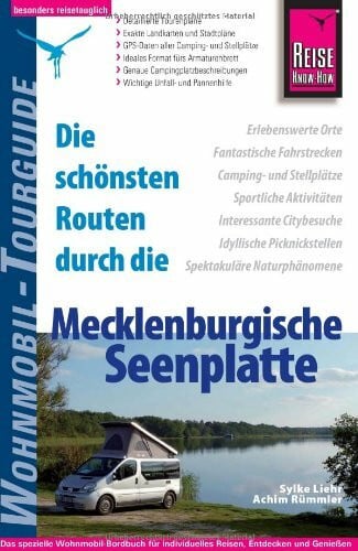 Achim Rümmler Brunner Campingartikel Tourguide Mecklenburgische Seenplatten, 066/073: Die schönsten Routen (Wohnmobil-Tourguide)