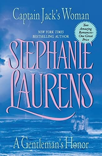 Laurens, Stephanie Captain Jack's Woman and A Gentleman's Honor