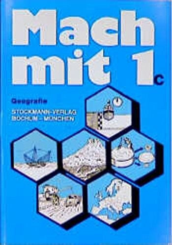 Marpert, Franz Mach mit. Arbeitsmappen für die Sonderschule / Geographie: Lernstufe 7