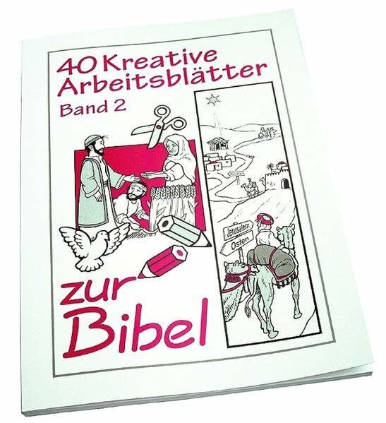Banga, Warner 40 kreative Arbeitsblätter zur Bibel: Band 2