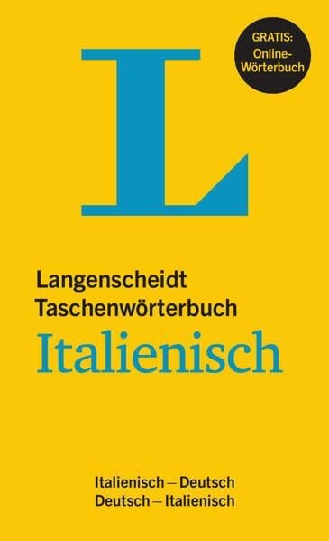 Langenscheidt, Redaktion Langenscheidt Taschenwörterbuch Italienisch - Buch mit Online-Anbindung: Italienisch-Deutsch/Deutsch-Italienisch: Buch mit Online-Anbindung. ... Wendungen (Langenscheidt Taschenwörterbücher)