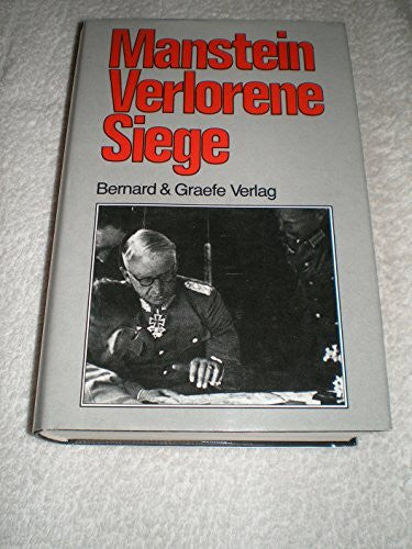 Erich von Manstein Verlorene Siege