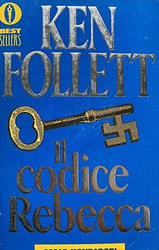 Follett Il Codice Rebecca (Fiction, Poetry & Drama, Band 1)